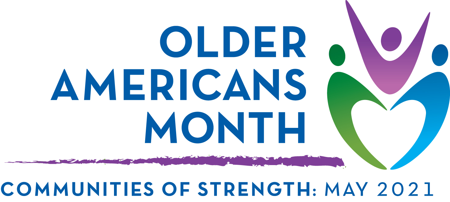 May is Older Americans Month